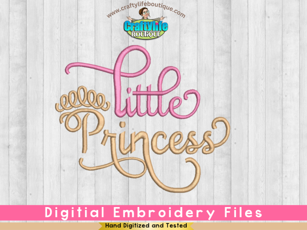 LIttle Princess 5 inch by 7 Inch machine embroidery file